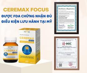  TPBVSK Ceremax Focus - Giải pháp hỗ trợ tăng cường trí nhớ, &apos;xóa sổ&apos; đau đầu nhờ công nghệ mới Phytosome 