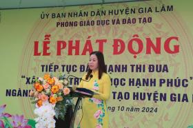 Huyện Gia Lâm: phát động thi đua xây dựng trường học hạnh phúc  第2张